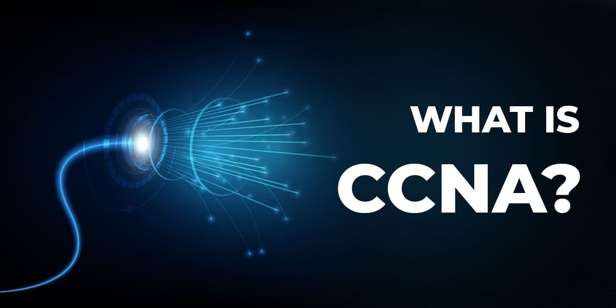 What is CCNA?