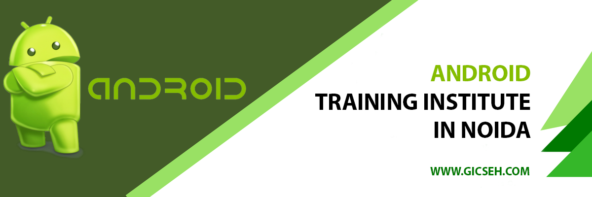 Android Training Institute in Noida