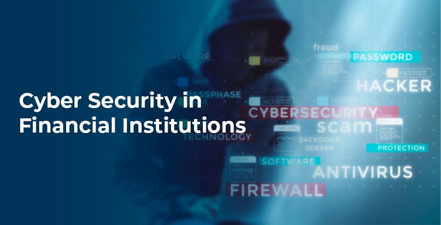 Cyber-Security-in-Financial-Institutions