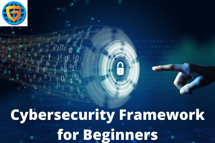 Cybersecurity Framework for Beginners