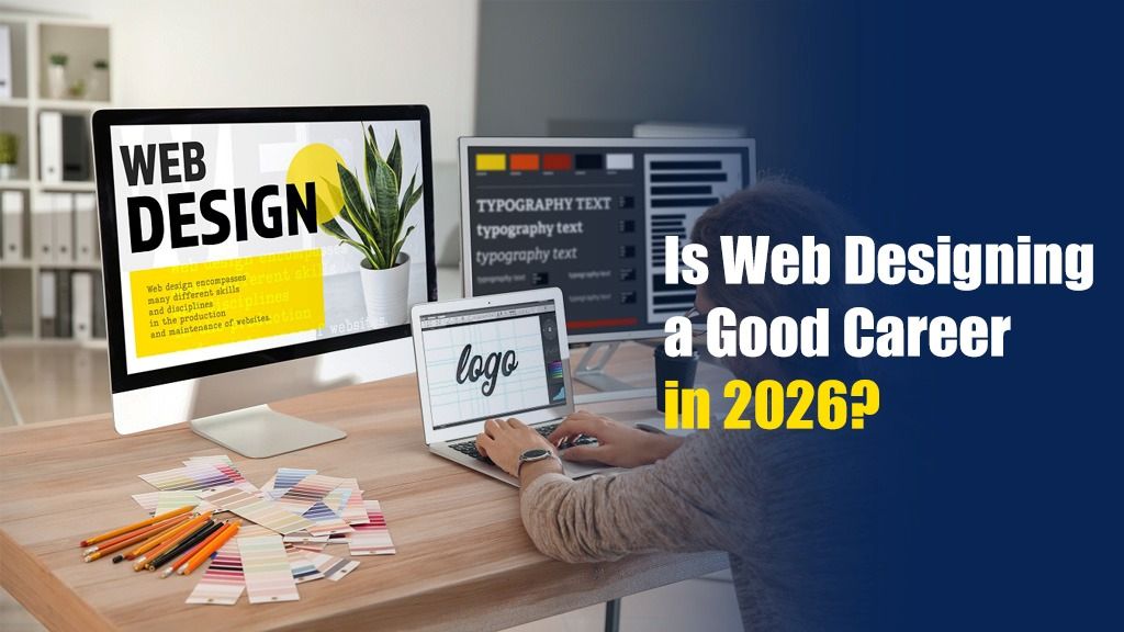 Career in Web Designing 2026