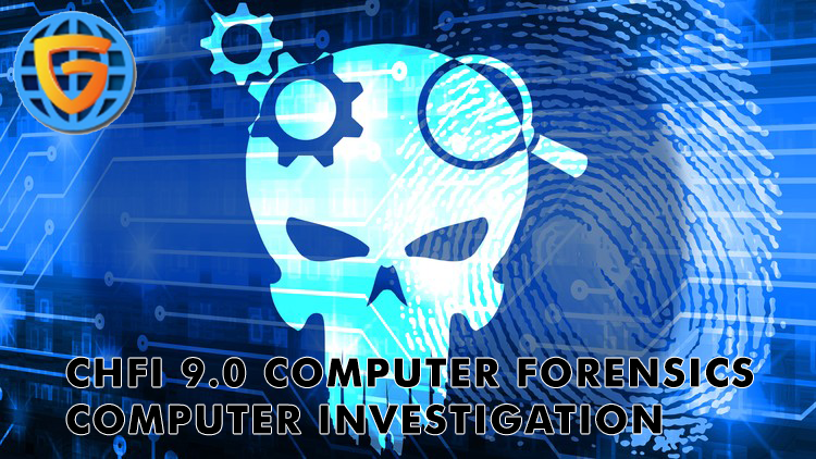 CHFI 9.0